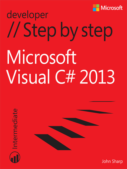 Title details for Microsoft Visual C# 2013 Step by Step by John Sharp - Available